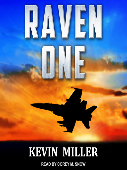 Title details for Raven One by Capt. Kevin P. Miller USN (Ret.) - Available